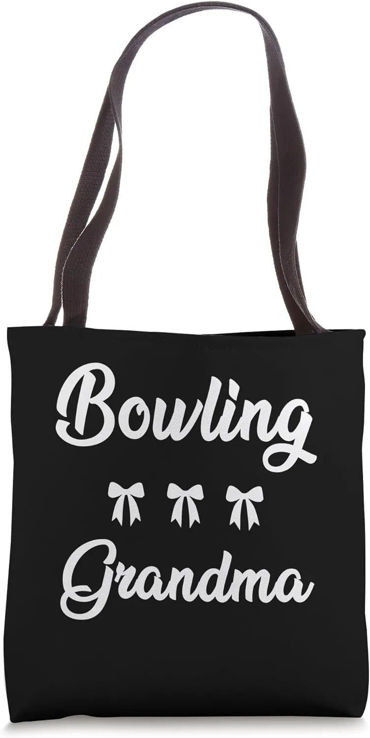 Bowling Grandma Funny Bowling Lover Stylish Nana Game Day Tote Bag