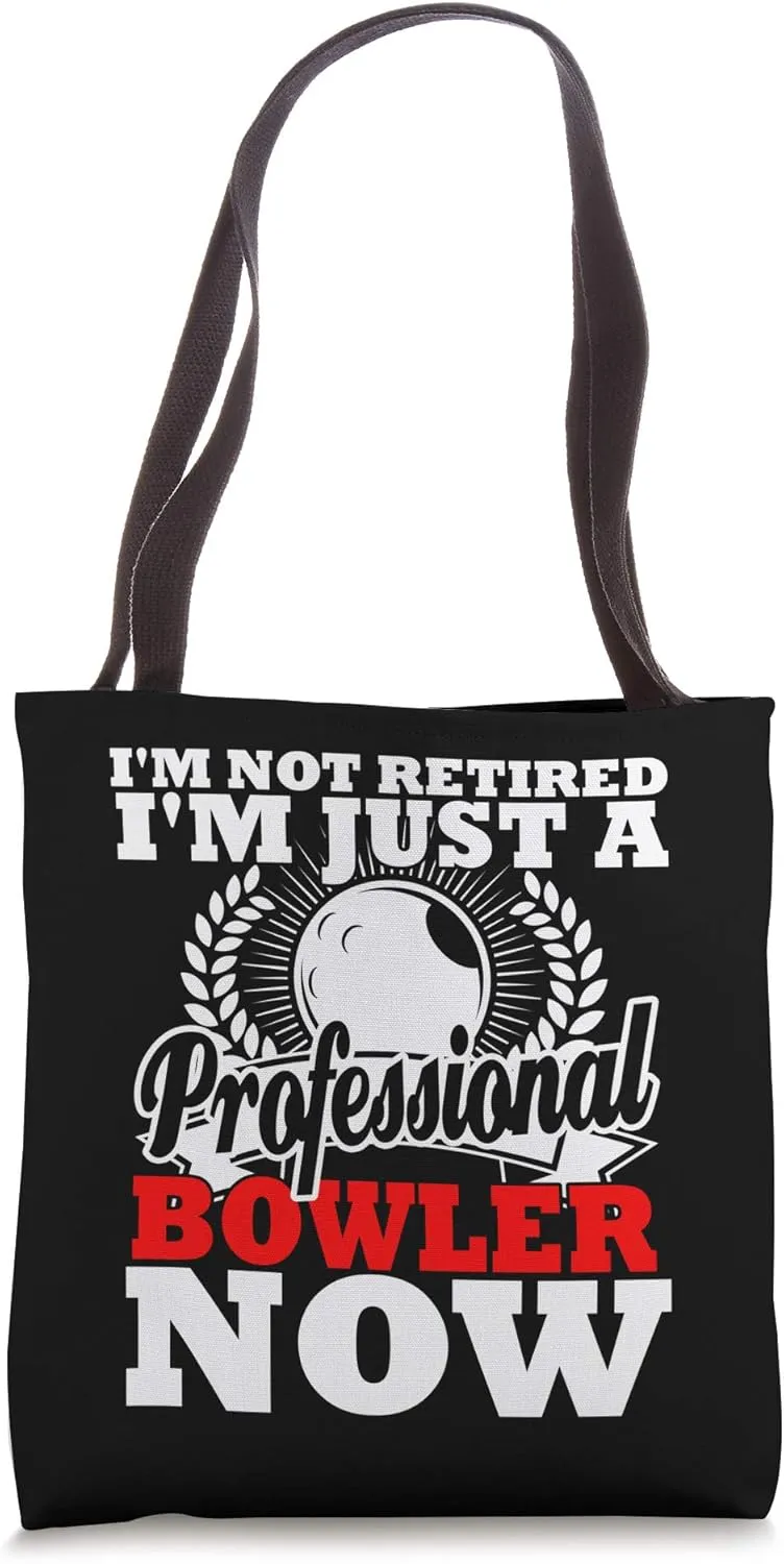Funny Bowling Retirement Party Bowler Gift Idea Tote Bag