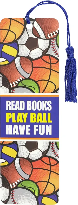 Play Ball Children's Bookmark Paperback  May 1, 2019