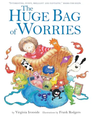 The Huge Bag of Worries Paperback – Picture Book, January 6, 2011
